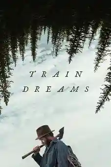 Train-Dreams-2025