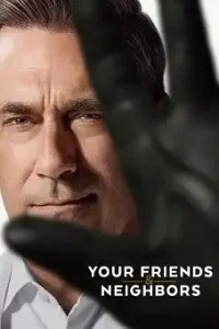Your Friends and Neighbors S02