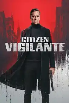 Citizen Vigilante 2026
