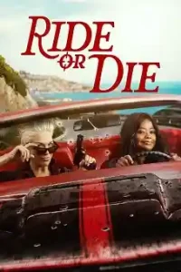Ride or Die 2026