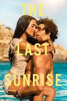 The Last Sunrise 2026